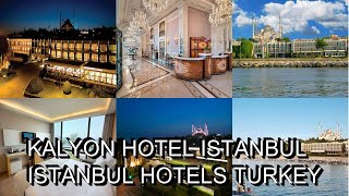 Kalyon Hotel Istanbul  Istanbul Hotels Turkey