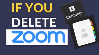 Do you lose your CONTACTS \u0026 MESSAGES if you delete ZOOM?