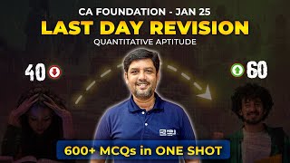 Last Day Revision | CA Foundation #jan2025 #quantitativeaptitude #cafoundation2025 | #sheiksir