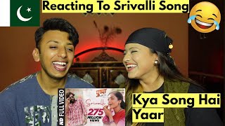 Srivalli (Video) | Pushpa | Allu Arjun, Rashmika Mandanna |  Pakistanis Reaction |
