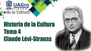 Historia de la Cultura - Tema 4 - Claude Lévi-Strauss