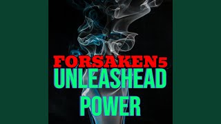 Unleashed power
