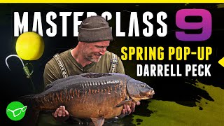 Spring Pop Up Carp Fishing with Darrell Peck | Masterclass 9