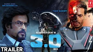 Robot 3.0 Trailer | Rajinikanth | Tiger Shroff | Katrina Kaif | Arnold Schwarzenegger