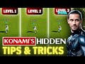 KONAMI'S hidden TIPS & TRICKS in eFootball!