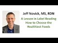 Lifestyle as Medicine Lecture: Reading Food Labels with Jeff Novick, MS, RDN