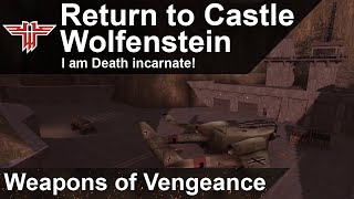 Return to Castle Wolfenstein Walkthrough (Part #3) - Weapons of Vengeance