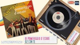 LIVINGSTONE - 01 Pomeriggio D'Estate - 02 Con Te (Vinyl from 1980) H 6065