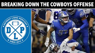 Daily DLP: Breaking Down The Dallas Cowboys Offense | Detroit Lions Podcast