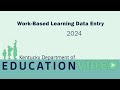 Work-Based Learning Data Entry (2024)