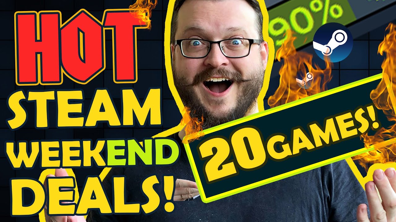 Hot Steam Weekend Sale Get These 20 Awesome Games Youtube
