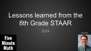 Lessons Learned From the 8th Grade Math STAAR [2024]