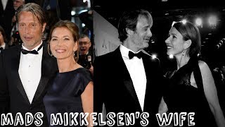 Mads Mikkelsen's Wife 2017 || Mads Mikkelsen and Hanne Jacobsen