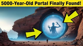 The 10 Most Mysterious Portals on Earth That Science Can’t Explain