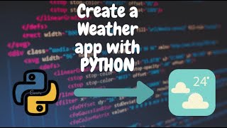 Make a Weather GUI App with Python || Simple Code || Easy to understand