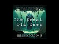 From Beyond - The Great Old Ones