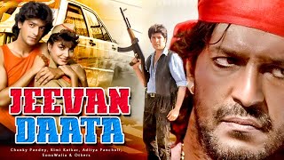 JEEVAN DATA | Bollywood Action Movie | Chunky Pandey, Aditya Pancholi, Kimi katkar, Sonu Walia,