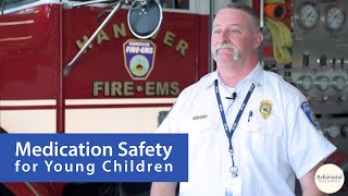 Medication Safety for Young Children