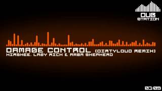 [Electro] Lazy Rich, Hirshee feat. Amba Shepherd - Damage Control (Dirtyloud Remix)