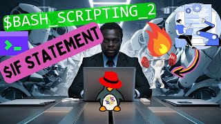 BASH scripting 2: IF STATEMENT