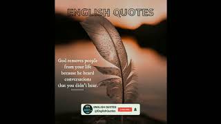 God removes people || English Quotes || #english #quotes #attitude #status