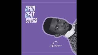 Lil Nas X - MONTERO (Call Me By Your Name) AIRDEW AFROBEAT COVER