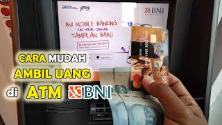 ✅ CARA AMBIL UANG DI ATM BNI , Pemula Pasti Langsung Bisa !!