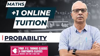 PLUS ONE ONLINE REGULAR TUITION MATHS PROBABILITY- SESSION 3