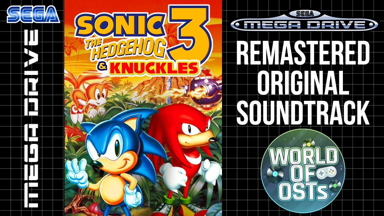 [SEGA Genesis Music] Sonic 3 & Knuckles - Full Soundtrack OST (Mastered ...