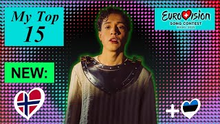 🔴 Eurovision 2025: Top 15 | NEW: 🇳🇴 + 🇪🇪