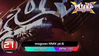 [PUMP IT UP XX] msgoon RMX pt.6 S21 (pre S20 → S21)