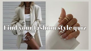 ♡ FIND YOUR FASHION STYLE QUIZ || FIND YOUR AESTHETIC QUIZ PART 17 ♡