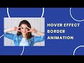 Image Hover with Border Animation | CSS Image Hover Effect