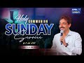 HOLY COMMUNION SERVICE - 2 | April 7, 2024 | Rev. KN.RAJAN