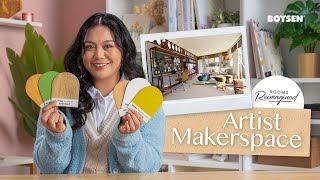 Rooms Reimagined: Artist Makerspace