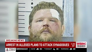 Deputies, FBI arrest man accused of planning attacks on Alabama synagogues