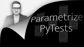 How To Parametrize Pytests In Python (2 Min)