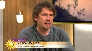 Hör om Jonas Indes möte med livstidsdömd fånge - Nyhetsmorgon (TV4)