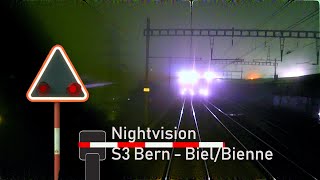 NIGHTVISION cab ride / Führerstandsmitfahrt - S3 - Bern - Biel/Bienne (bls RABe 515 MUTZ)