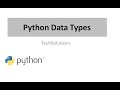 Python Data Types | learn python | for beginners