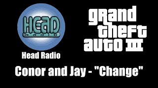 GTA III (GTA 3) - Head Radio | Conor and Jay - \