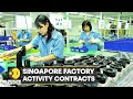 World Business Watch: Singapore factory activity contracts for first time since 2020 | English News