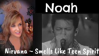 First Reaction ~ Noah ~ Nirvana ~ Smells Like Teen Spirit