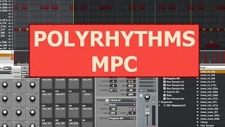 Polyrhythms on the MPC - Mpc tutorial