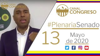 #PlenariaSenado - 13 de Mayo de 2020