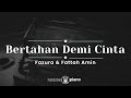 Bertahan Demi Cinta - Fazura & Fattah Amin (KARAOKE PIANO - ORIGINAL KEY)