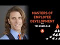 Helping your Team Succeed | Masters of Employee Development 08 | Tim Angelillo & Mike Acker