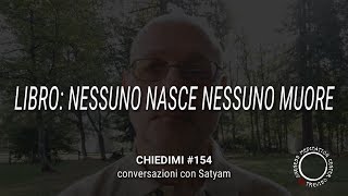 LIBRO: NESSUNO NASCE, NESSUNO MUORE