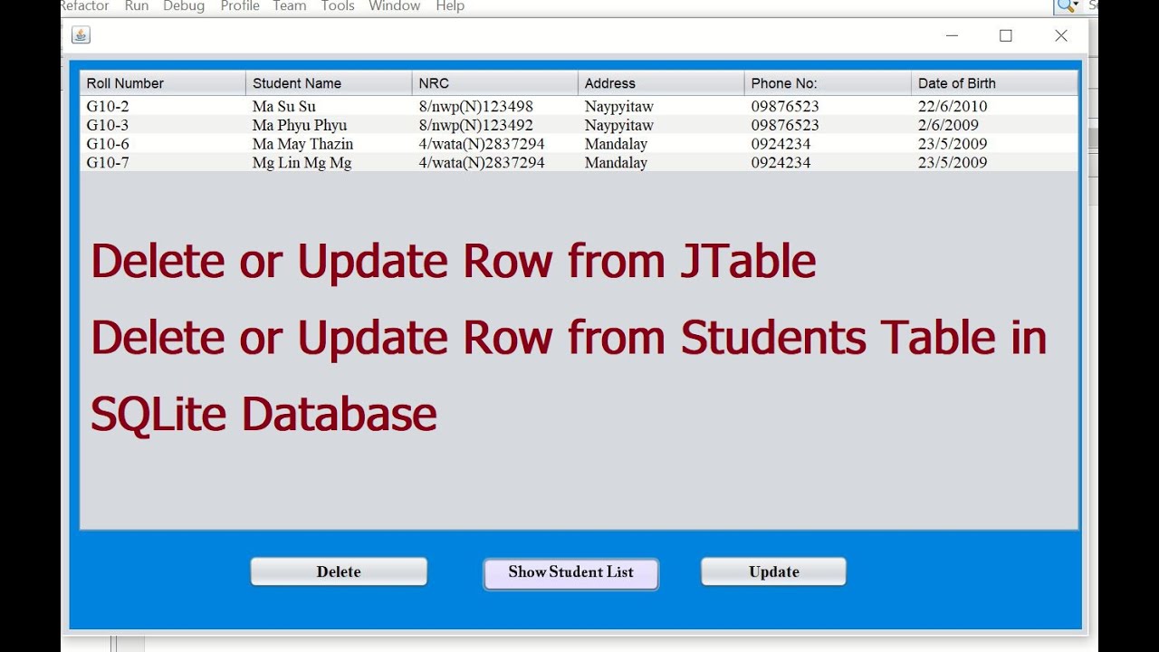 Delete Or Update Row From Table In SQLite Database (GUI-Module 6) - YouTube