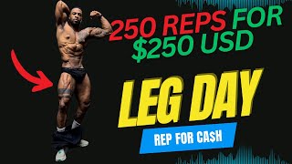 250 reps for $250 cash | NO REPS NO MONEY